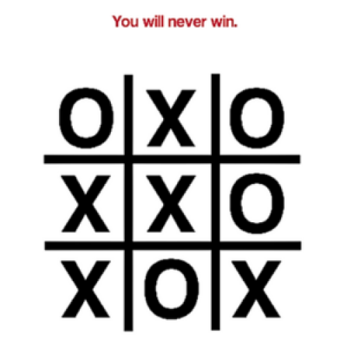 Impossible Tic-Tac-Toe