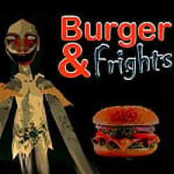 Burger and Frights